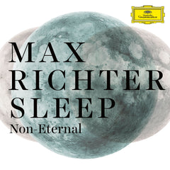 Max Richter Sleep Non-Eternal