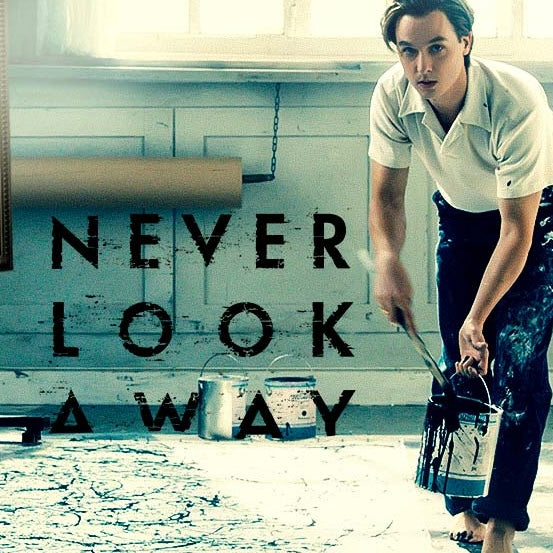 Never Look Away